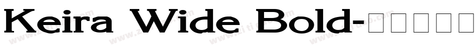 Keira Wide Bold字体转换
